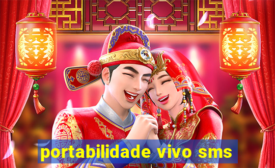 portabilidade vivo sms